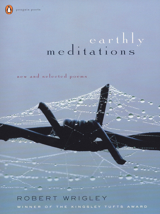 Title details for Earthly Meditations by Robert Wrigley - Available